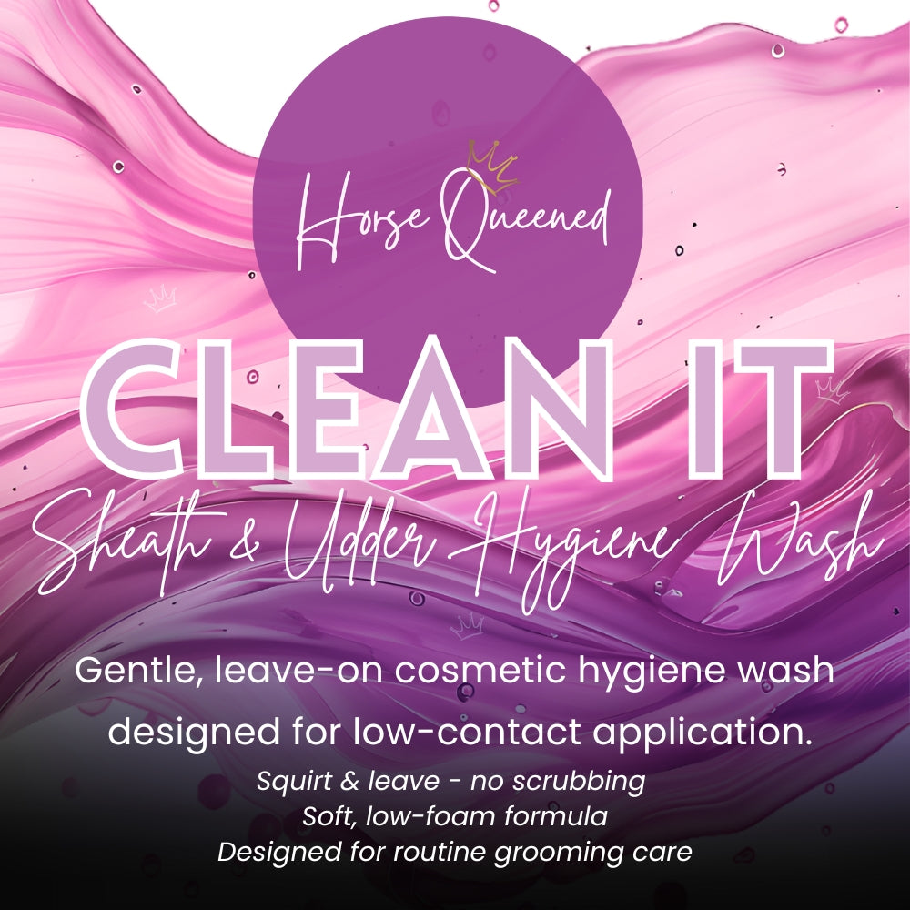 Promotional graphic for 'Horse Queened Clean It' sheath and udder hygiene wash with a pink and purple abstract design.